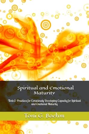 Spiritual and Emotional Maturity